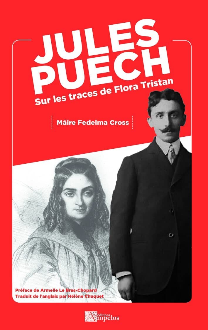 Jules Puech sur les traces de Flora Tristan: Histoire d'une biographie book