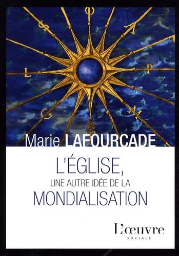 L'Eglise, une autre idée de la mondialisation book