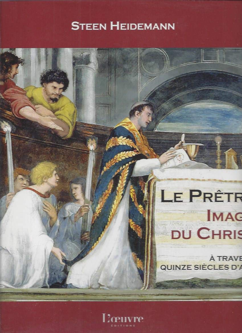 Le Prêtre, Image du Christ: A travers quinze siècles d'art book