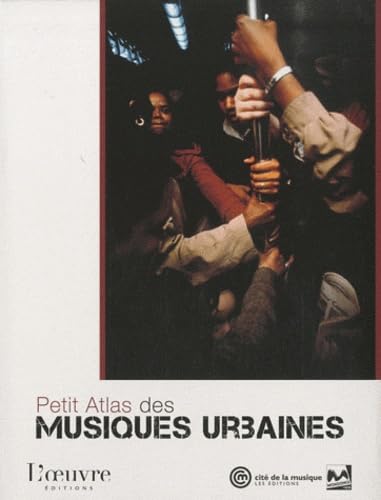 Petits Atlas des musiques urbaines book