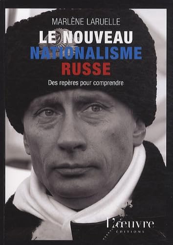 Le nouveau nationalisme russe: Des repères pour comprendre book