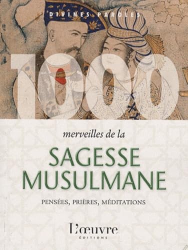 1000 merveilles de la sagesse mulsumane Books