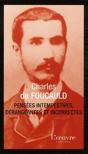 Pensées intempestives dérangeantes, incorrectes book