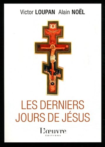 Les derniers jours de Jésus book