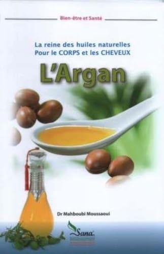 L'Argan, la reine des huiles naturelles pour le corps et les cheveux book