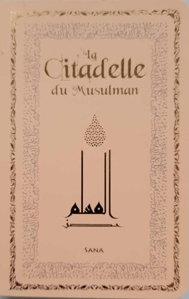 La citadelle du musulman - Poche luxe book