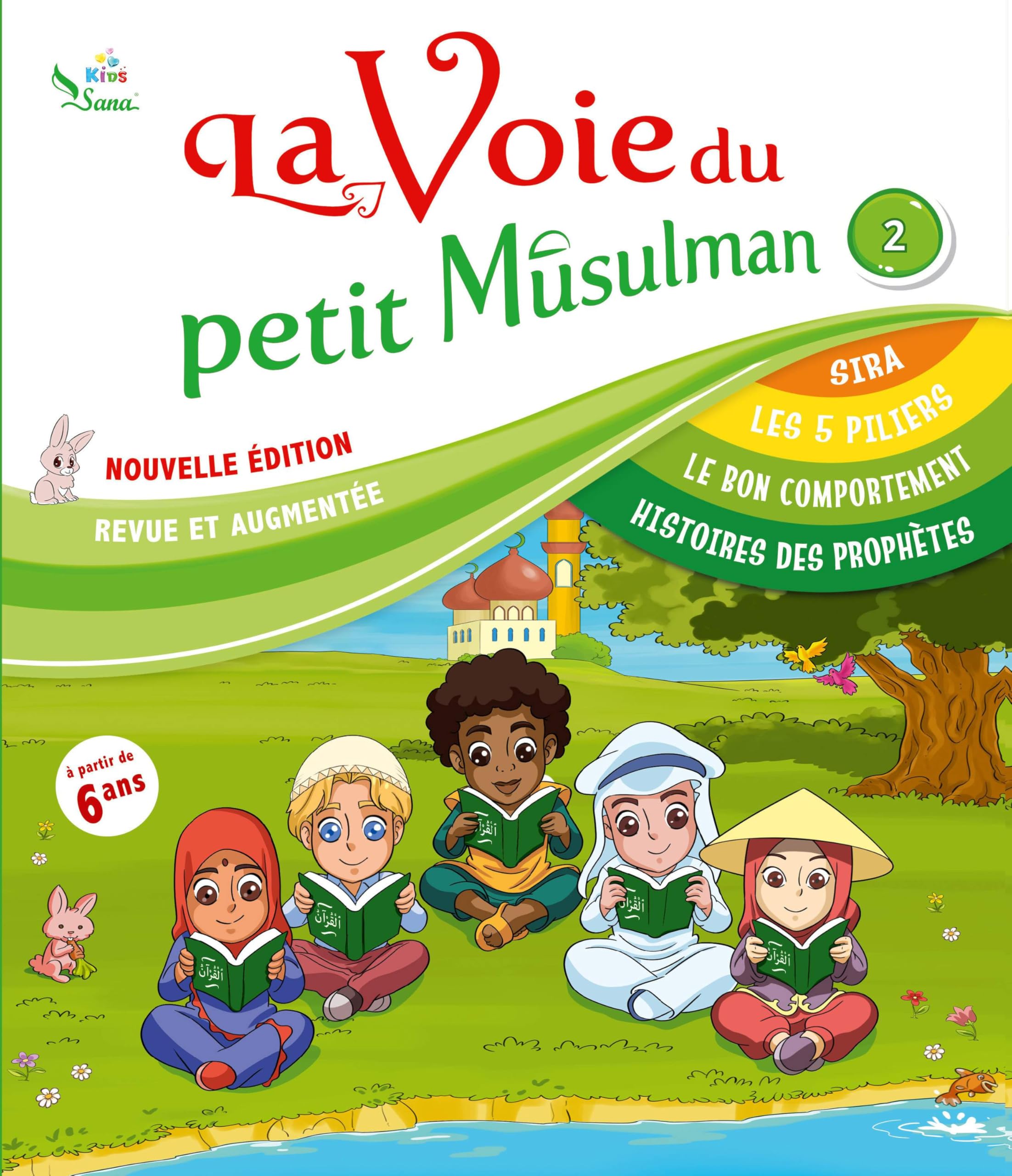 La Voie Du Petit Musulman (2), Nouvelle Édition Revue Et Augmentée book