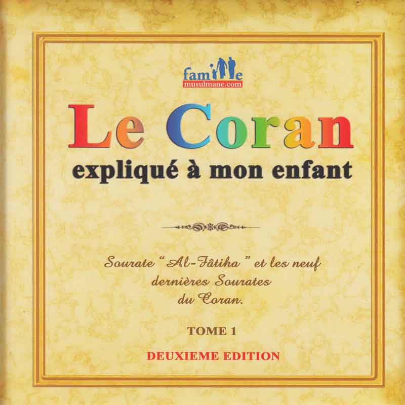 le coran explique a mon enfant -t1 book