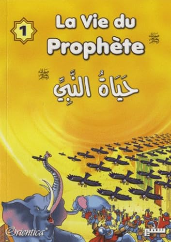 Vie du Prophète (La) - Tome 1 book