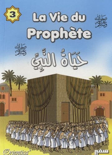 Vie du Prophète (La) - Tome 3 book