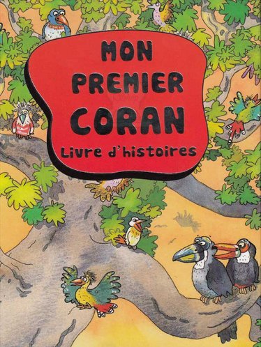 Mon premier Coran : livre d'histoires book
