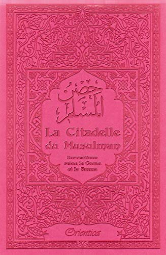 La Citadelle du Musulman - couleur rose - حصن المسلم Books