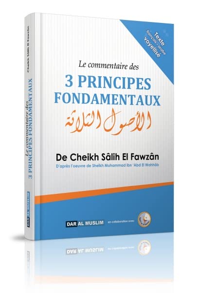 Le commentaire des trois principes fondamentaux (Les 3 fondements) - Avec un texte bilingue vocalisé - Couverture rigide book