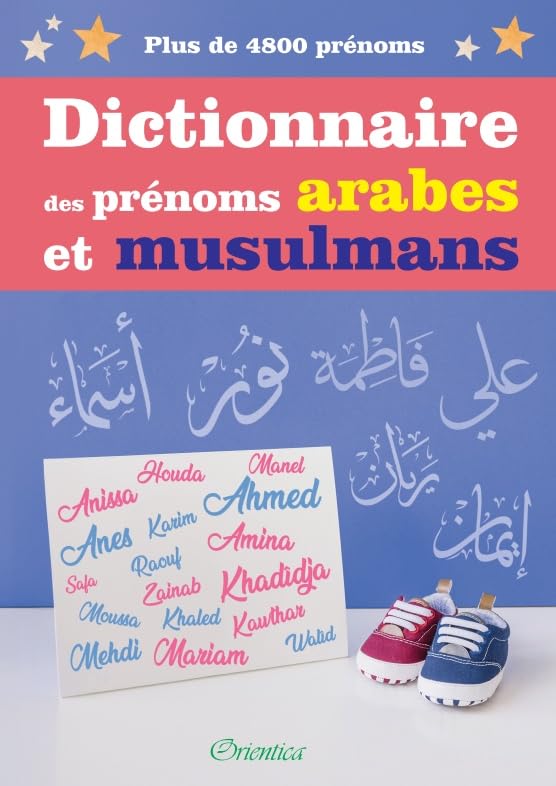 Dictionnaire des prénoms arabes et musulmans (Nouvelle édition) - Plus de 4800 prénoms book