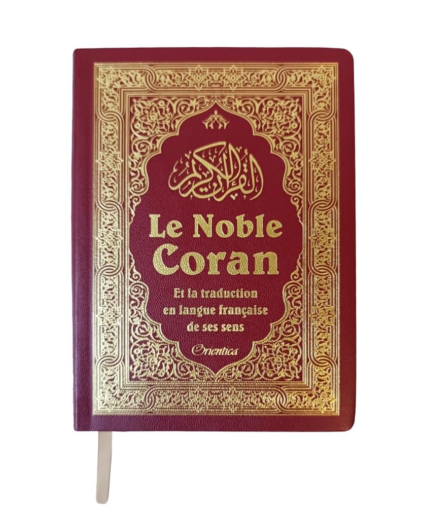 Le Noble Coran et la traduction en langue française de ses sens (bilingue arabe/français) - Rouge bordeaux book