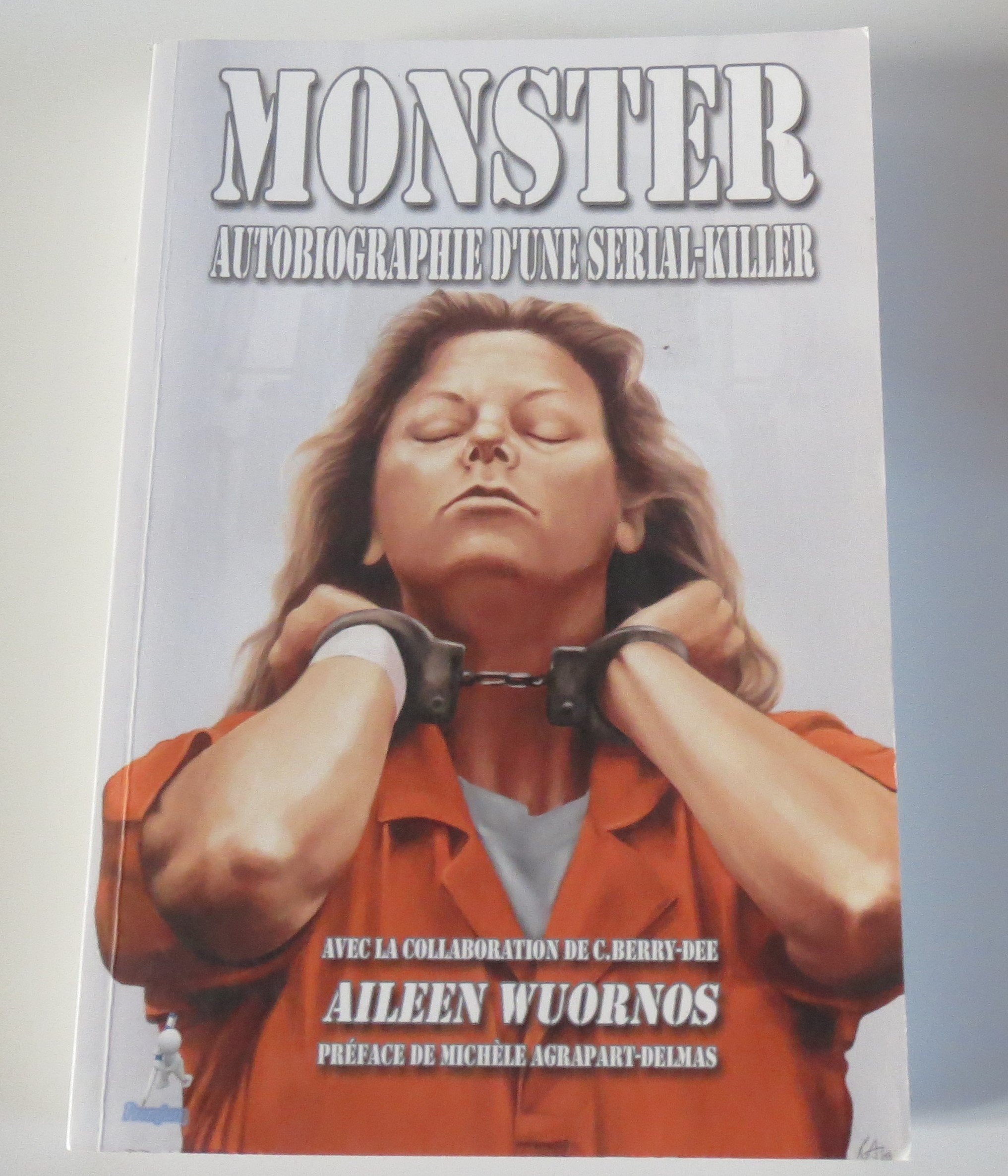 Monster: Autobiographie d'une serial-killer Books