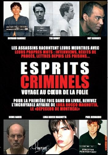 Esprits criminels: Voyage au coeur de la folie Books