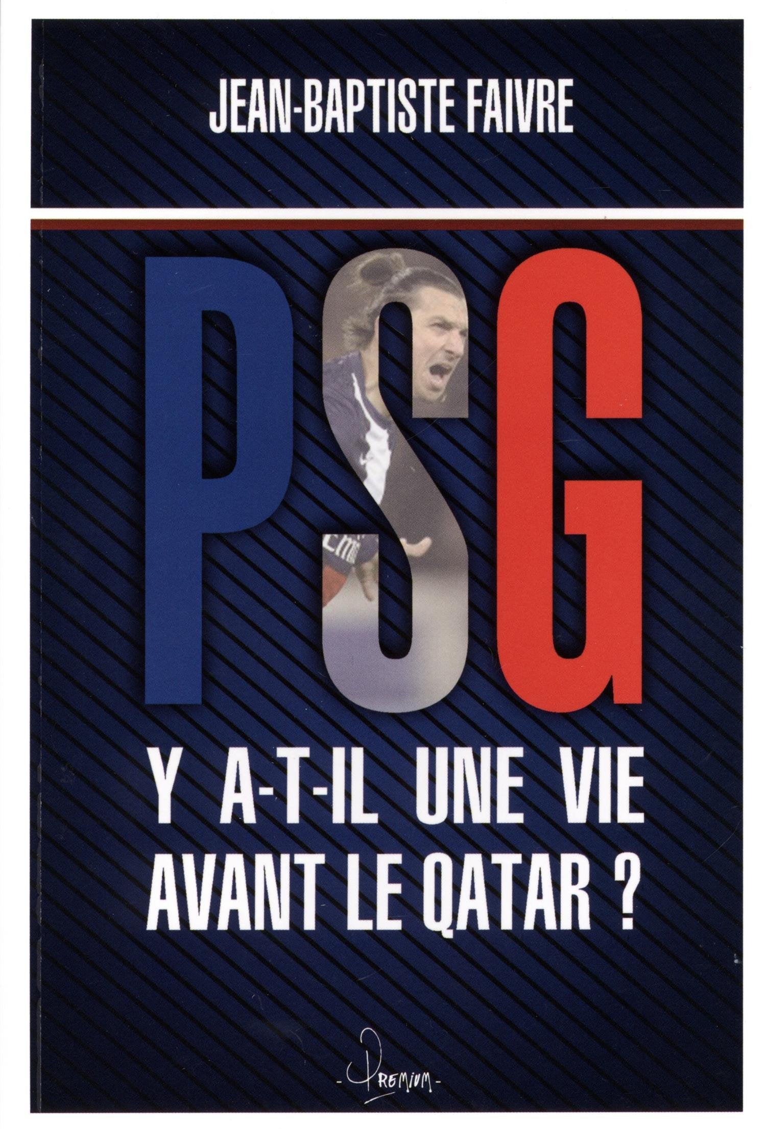 PSG: Y a-t-il une vie avant le Qatar ? book