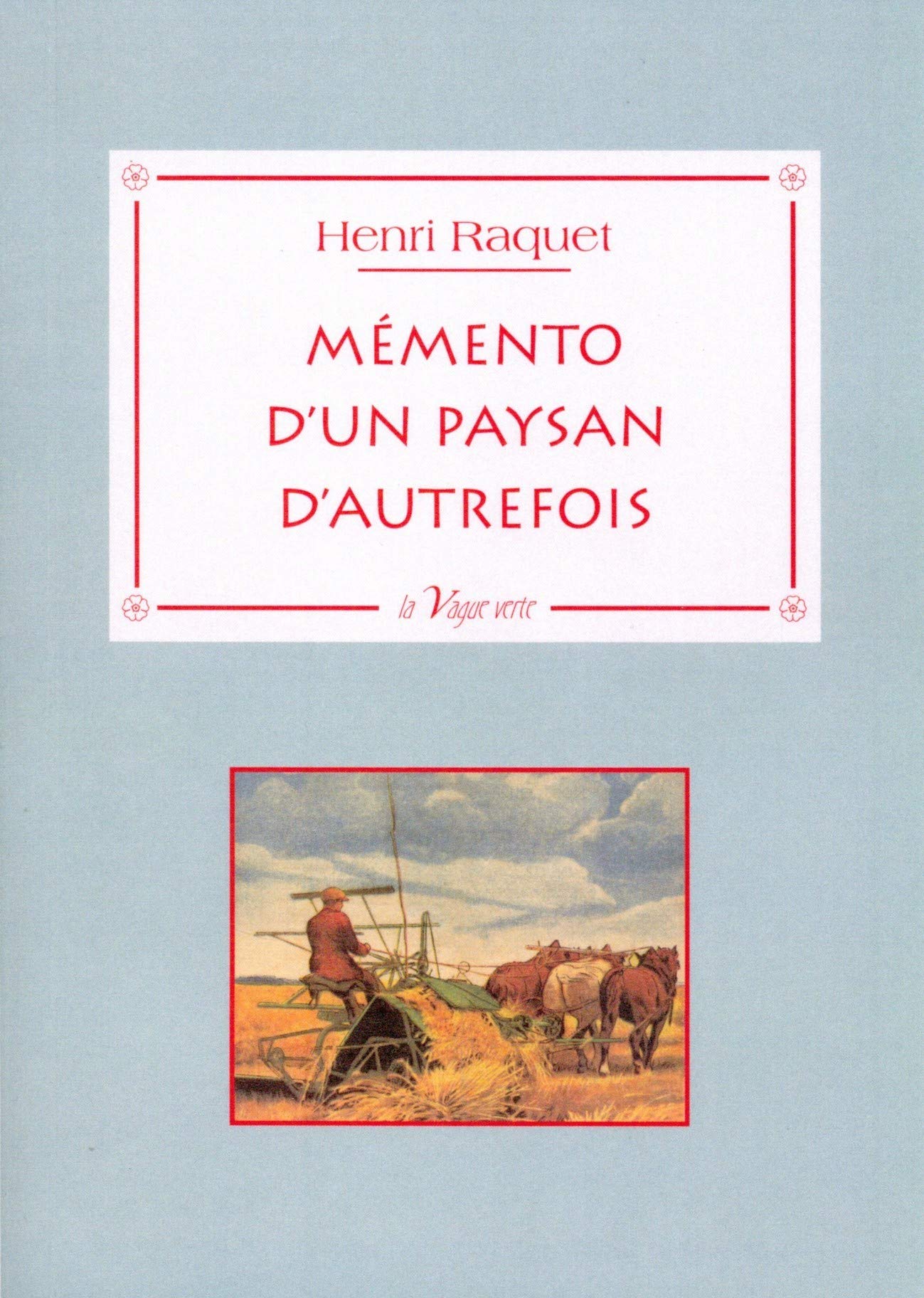MÉMENTO D'UN PAYSAN D'AUTREFOIS book