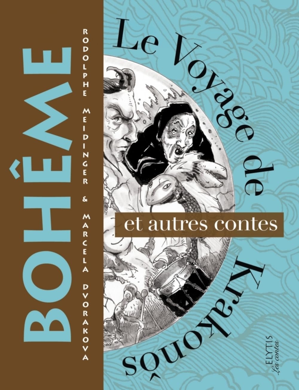 LE VOYAGE DE KRAKONOS ET AUTRES CONTES DE BOHEME Contemporary literature