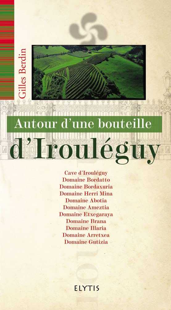 Autour d'une bouteille diIrouléguy book