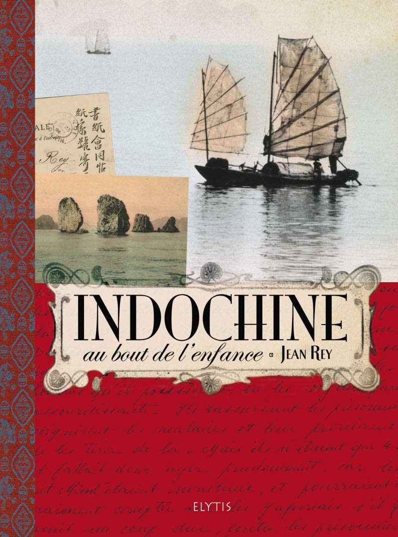 INDOCHINE, AU BOUT DE L'ENFANCE Film, Art & Culture