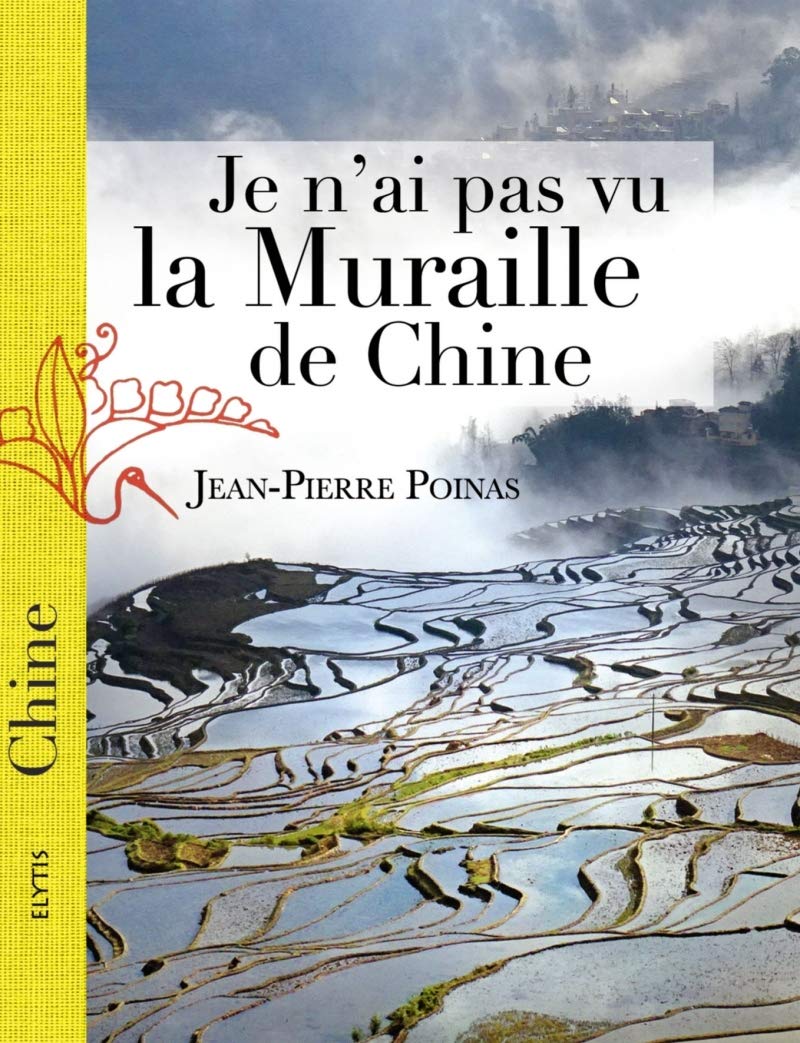 Je n'ai pas vu la muraille de Chine book