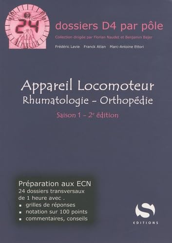 Appareil locomoteur : rhumatologie, orthopédie : saison 1 Books