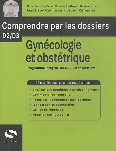 Gynécologie : 26 cas cliniques couvrant tous les items : programme intégral DCEM-ECN en dossiers Books