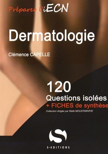 Dermatologie : 120 questions isolées + fiches de synthèse book