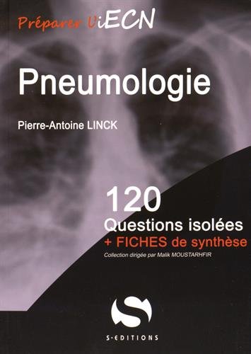 Pneumologie : 120 questions isolées + fiches de synthèse book