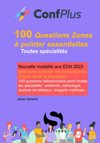 100 questions zones à pointer indispensables : toutes spécialités : nouvelles modalités aux EDN 2023 Medicine