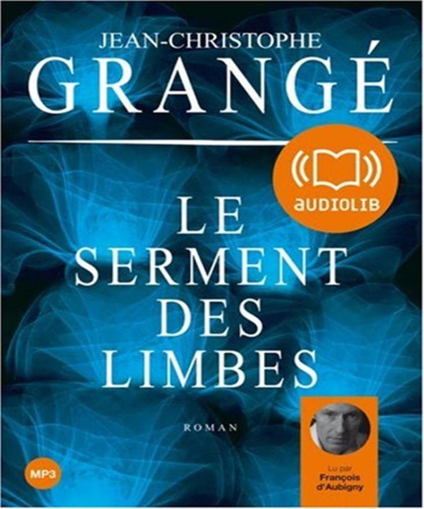 Le Serment des limbes: Livre audio 2 CD MP3 Contemporary literature