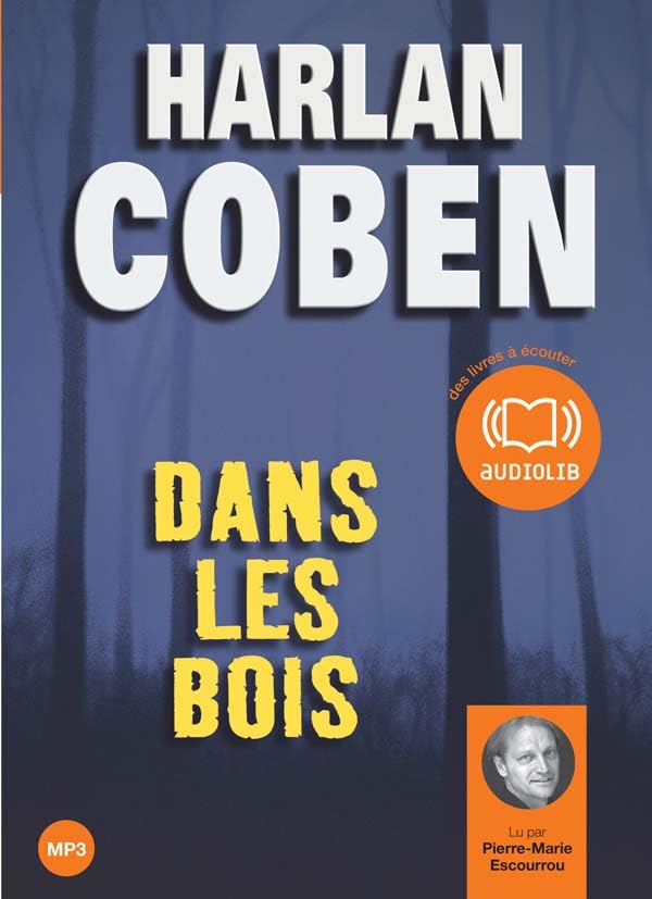 Dans les bois: Livre audio 2CD MP3 Contemporary literature