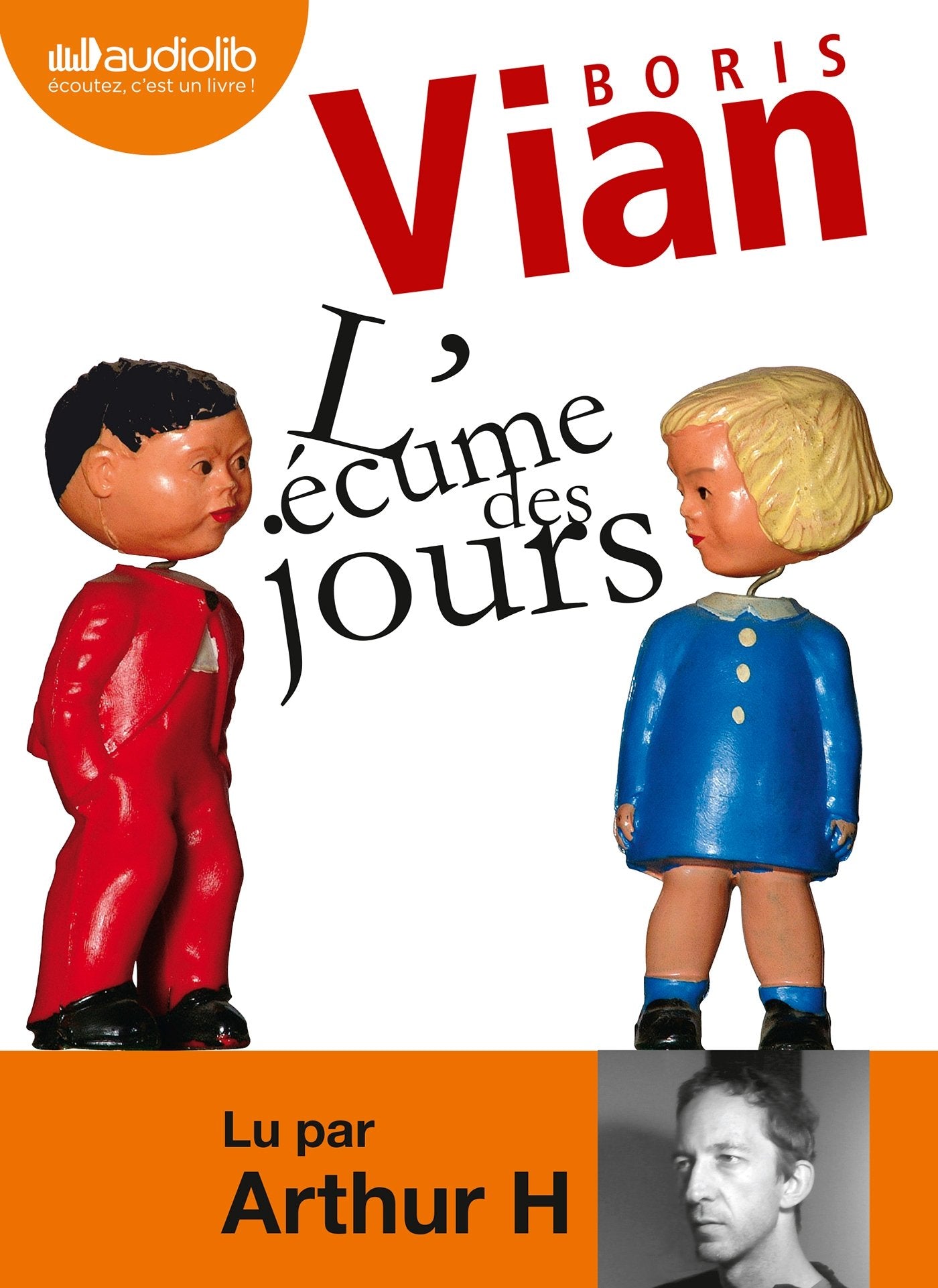 L'Ecume des jours: Livre audio 1CD MP3 Classics
