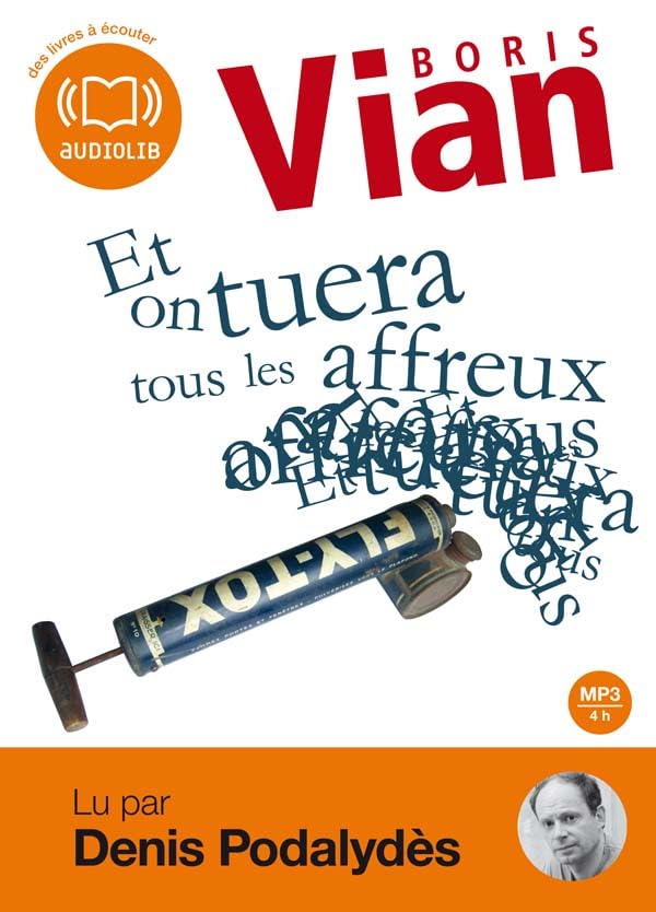 Et on tuera tous les affreux/1 cd mp3: Livre audio 1CD MP3 Contemporary literature