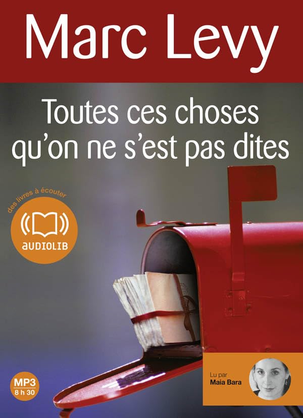 Toutes ces choses qu'on ne s'est pas dites: Livre audio 1 CD MP3 Contemporary literature