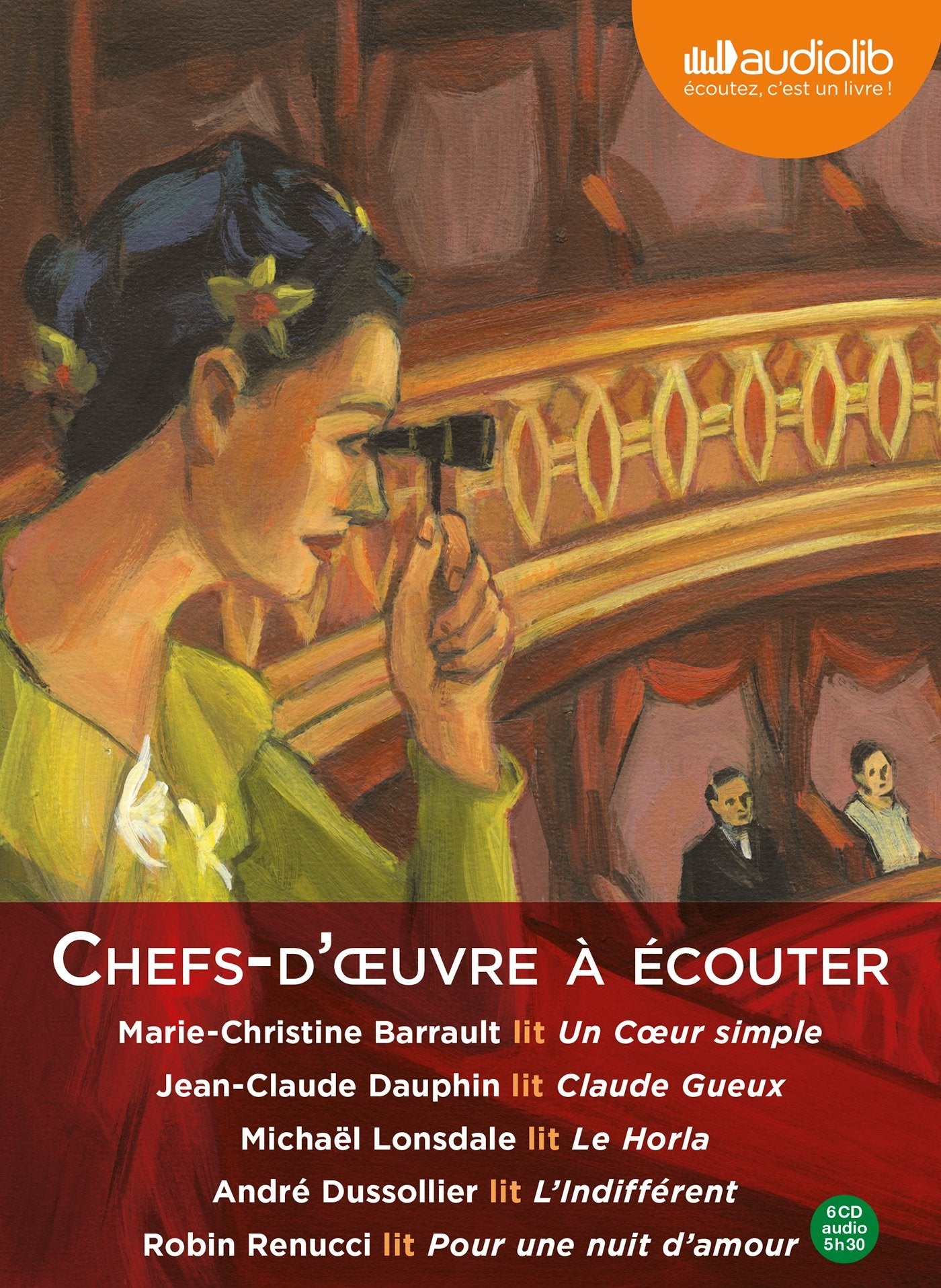 Chefs d'oeuvres classiques à écouter: Coffret 5 CD audio : Un coeur simple - Claude Gueux - Le Horla - L'indifférent - Pour une nuit d'amour: Coffret 6 CD AUDIO - 5 h 30 Classics