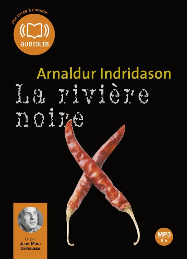 La Rivière noire: Livre audio 1 CD MP3 Contemporary literature