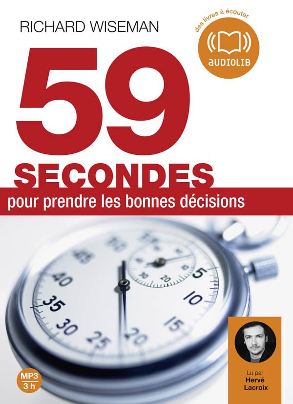 59 secondes pour prendre les bonnes décisions: Livre audio 1CD MP3 - texte adapté Books