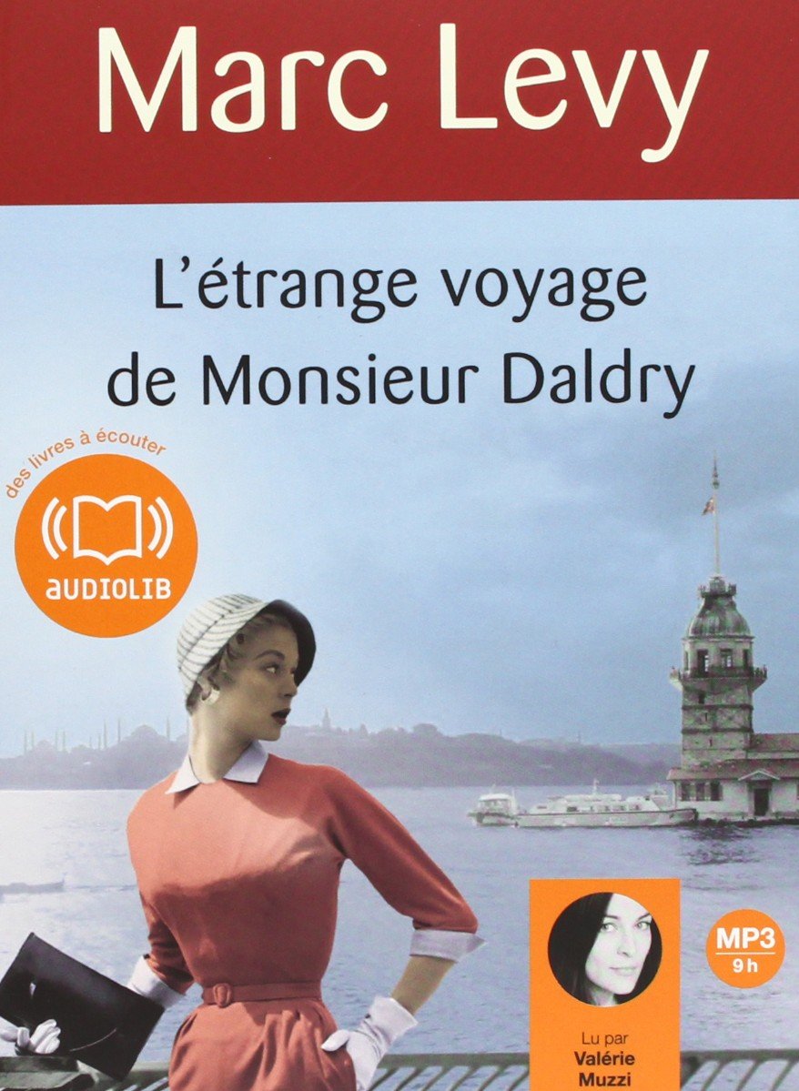 L' étrange voyage de monsieur Daldry, 1 MP3-CD: Livre audio 1 CD MP3 Contemporary literature