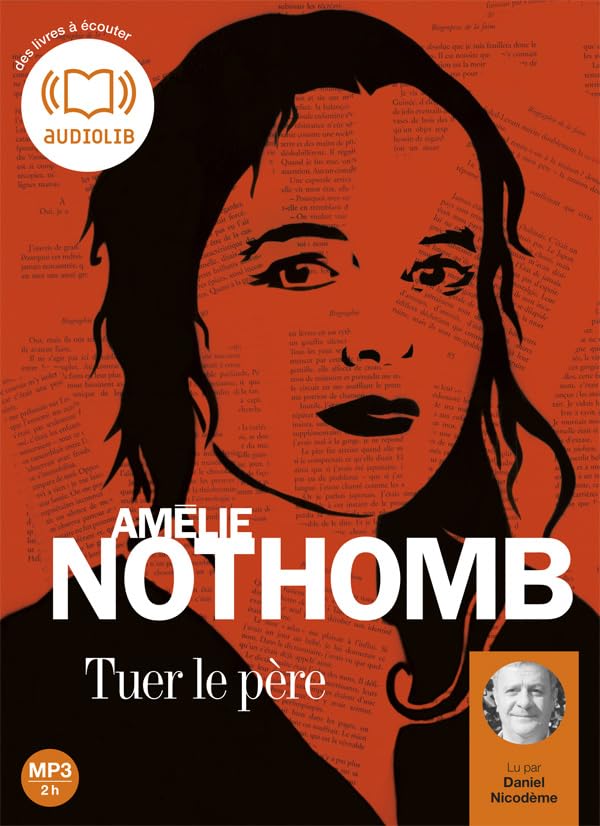 Tuer le père: Livre audio 1 CD MP3 book