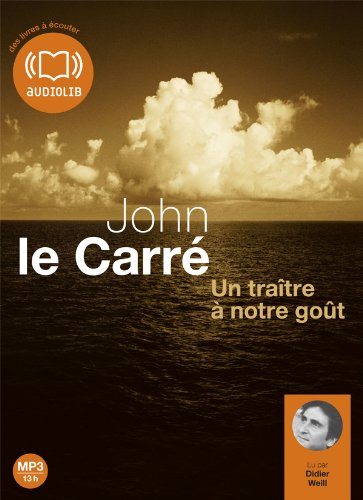 Un traître à notre goût: Livre audio 2CD MP3 - 511 Mo + 545 Mo cd