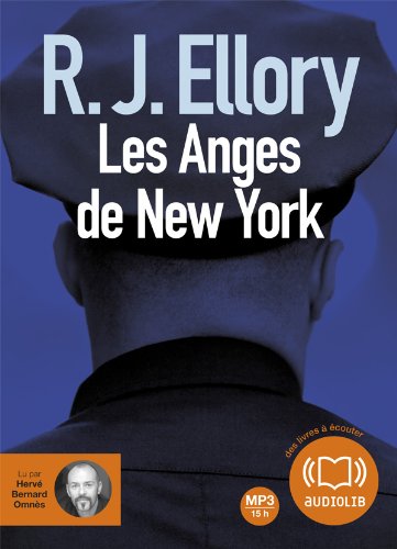 Les Anges de New-York: Livre audio 2 CD MP3 - 608 Mo + 650 Mo Books