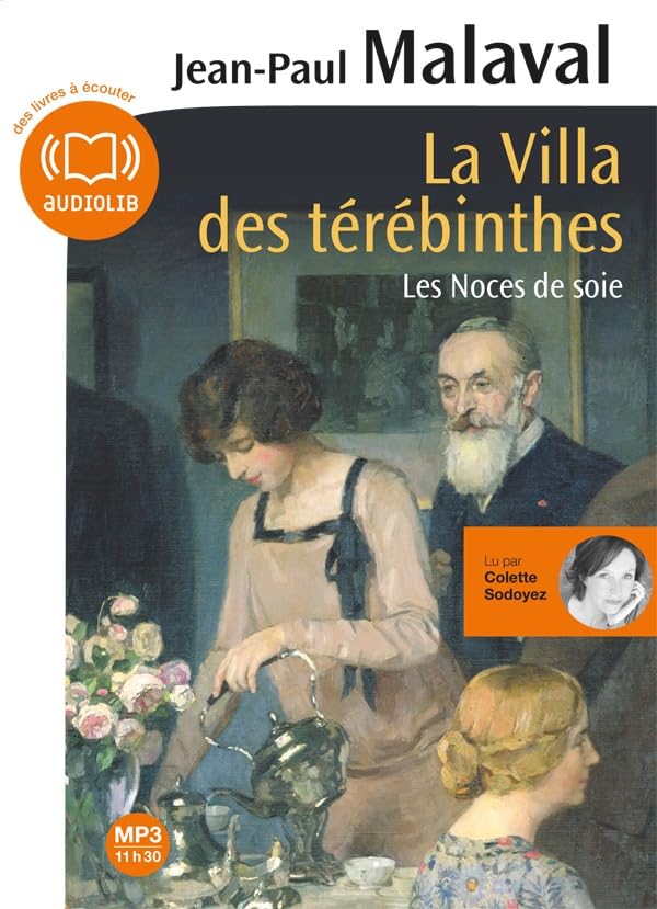 La Villa des térébinthes: Livre audio 1CD MP3 Fairy Tales & Legends