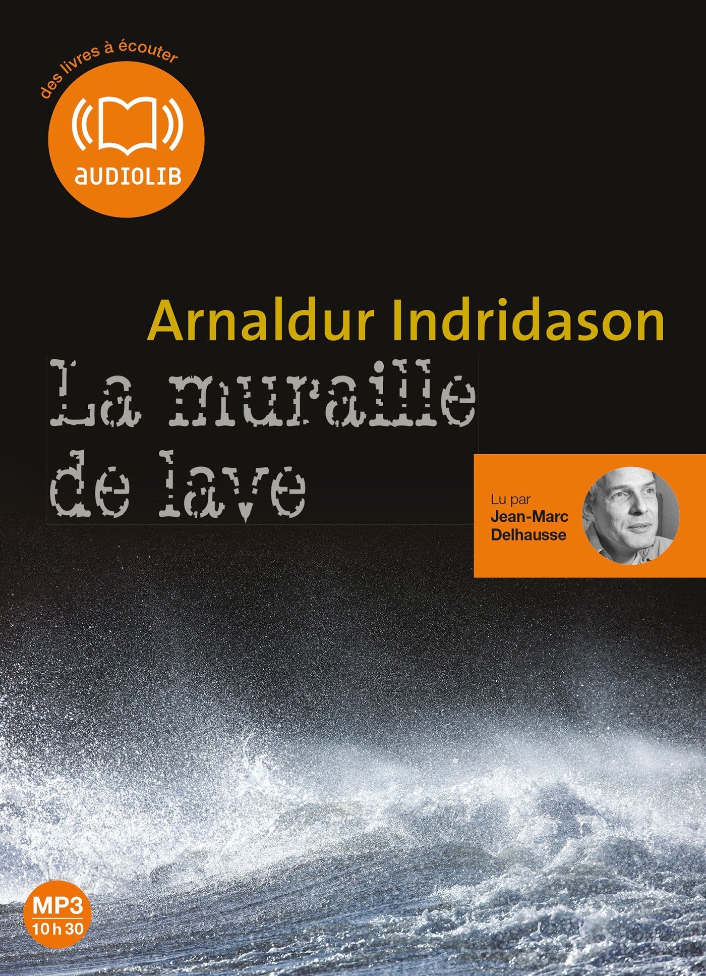 La Muraille de lave: Livre audio 1 CD MP3 Contemporary literature