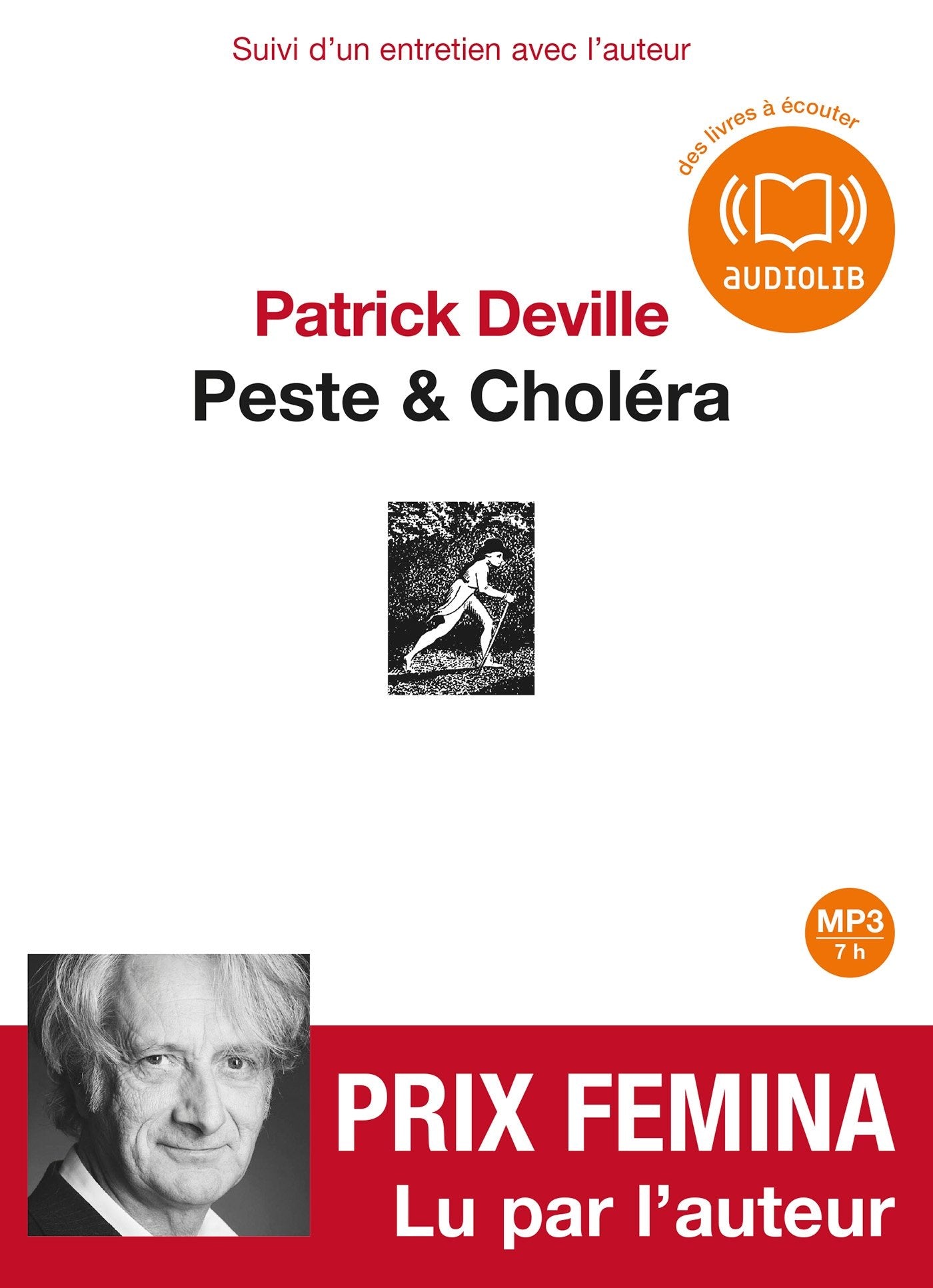 Peste et Choléra: Livre audio 1 CD MP3 - Suivi d'un entretien avec l'auteur Contemporary literature