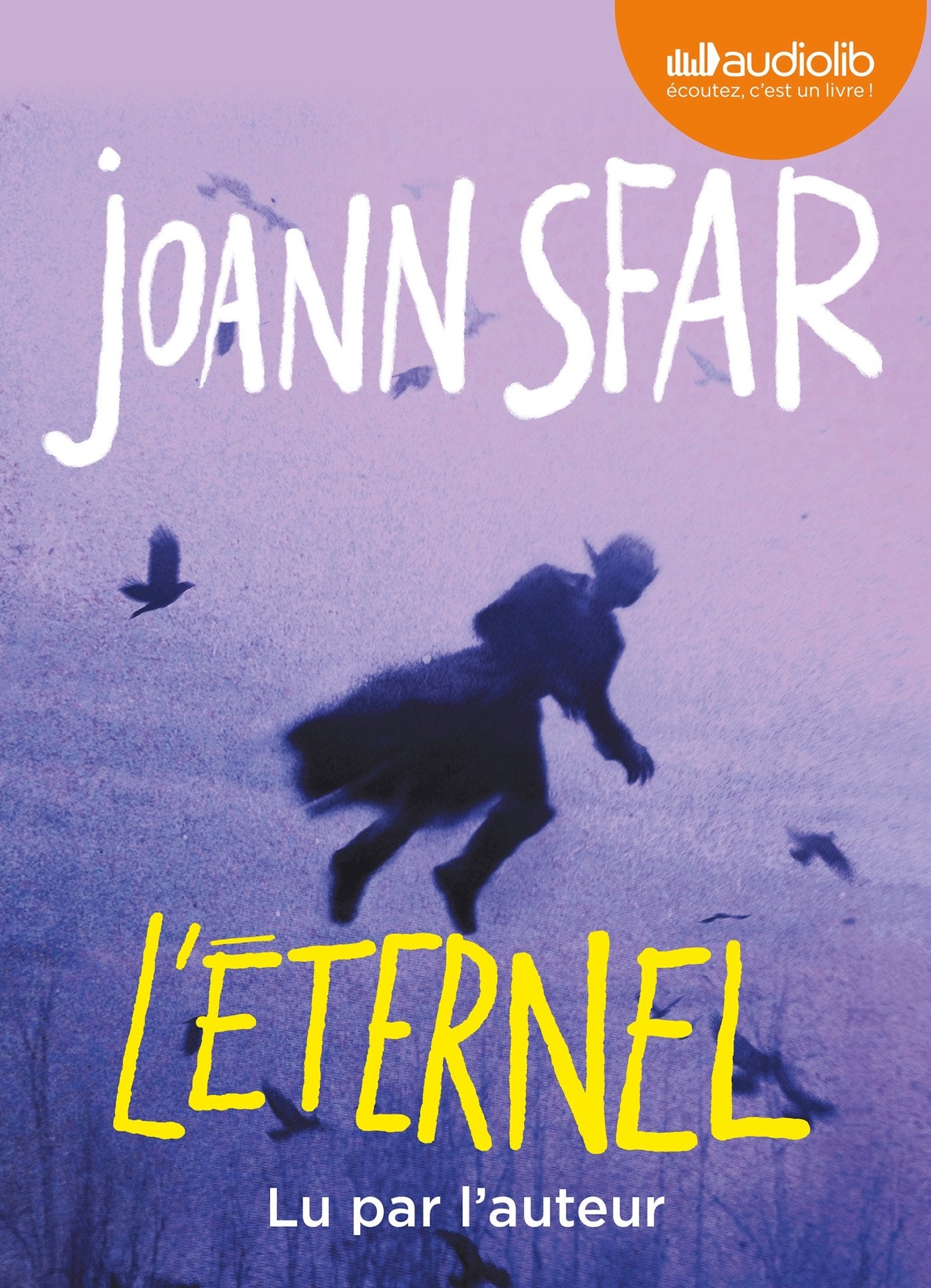 L'éternel: Livre audio - 1 CD MP3 - Suivi d'un entretien avec l'auteur Contemporary literature