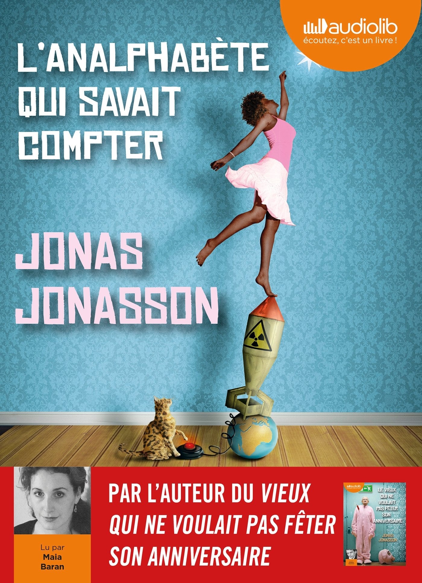 L'analphabète qui savait compter: Livre audio 2 CD MP3 Contemporary literature