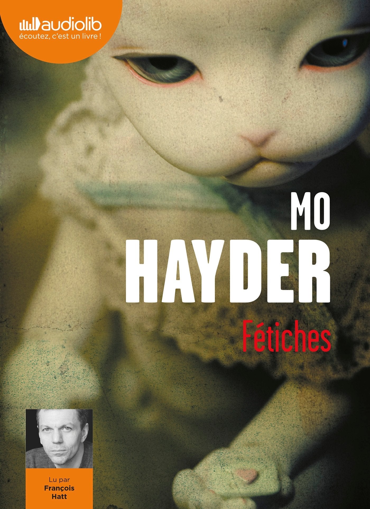 Fétiches: Livre audio 2 CD MP3 Contemporary literature